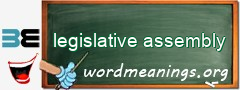 WordMeaning blackboard for legislative assembly